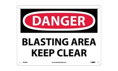 NMC - Danger Blasting Area Keep Clear Sign