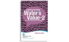 Communicating Water's Value Part 2: Stormwater, Wastewater & Watersheds