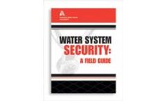 Water System Security: A Field Guide