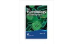 Basic Microbiology for Drinking Water, Third Edition