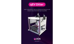 Izon - Model qEV DXter - Robotic Liquid Handling System - Brochure