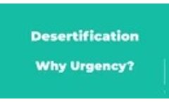 Combating Desertification - Why the Urgency - Video